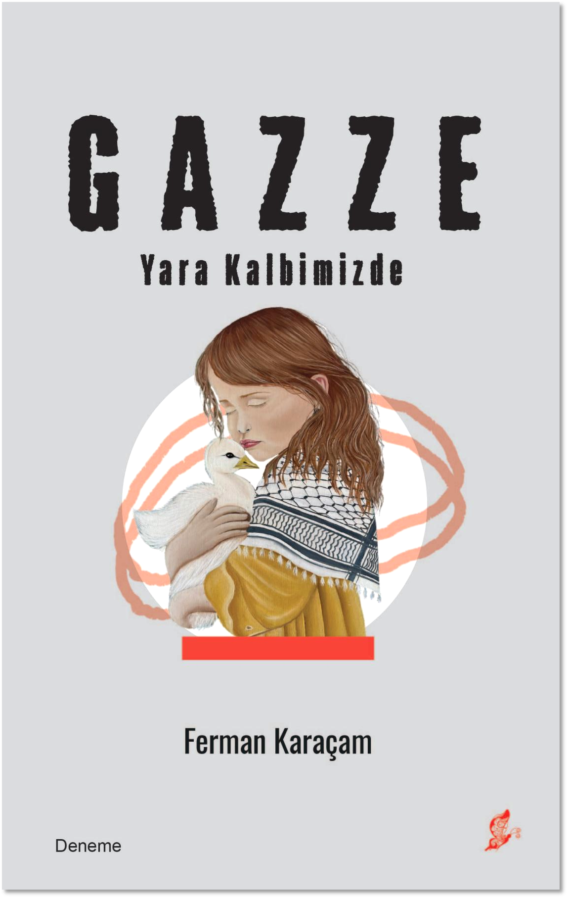 GAZZE YARA KALBİMİZDE