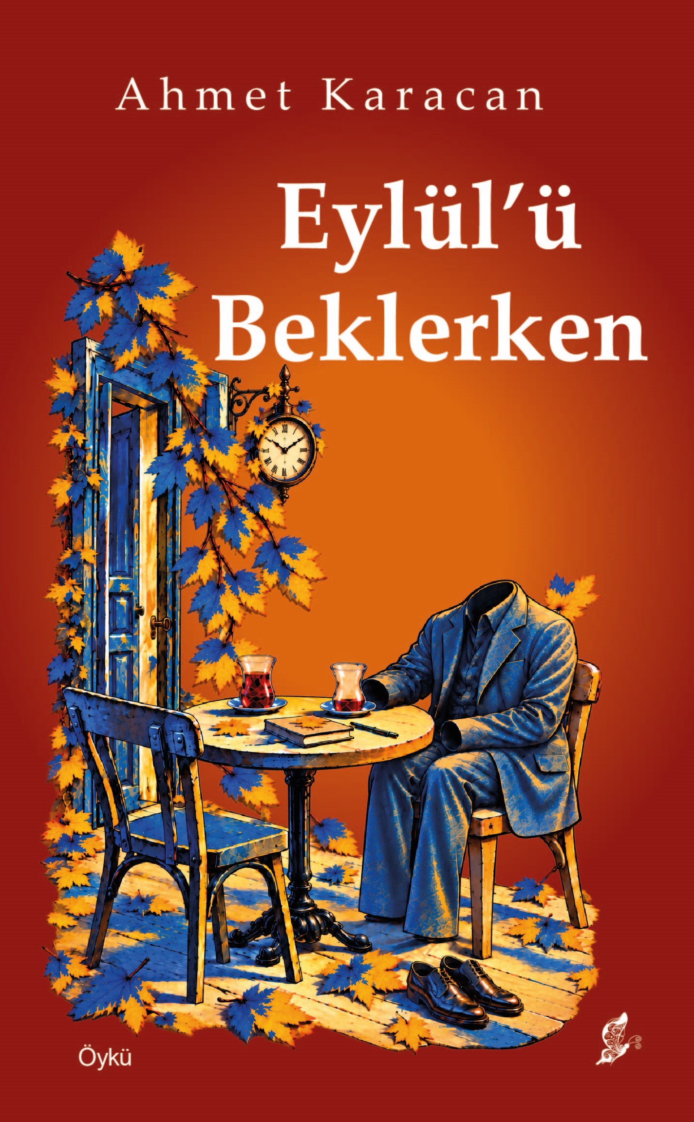EYLÜL’Ü BEKLERKEN