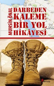 Darbeden Kaleme Bir Yol Hikâyesi