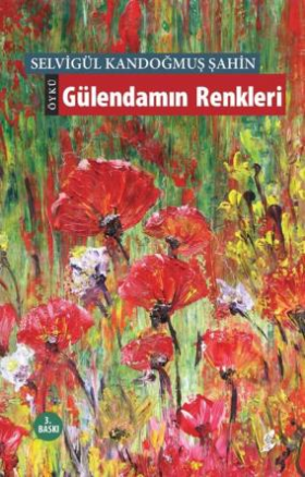 Gülendamın Renkleri