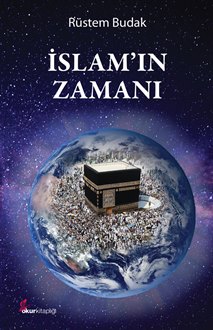 İslam’ın Zamanı